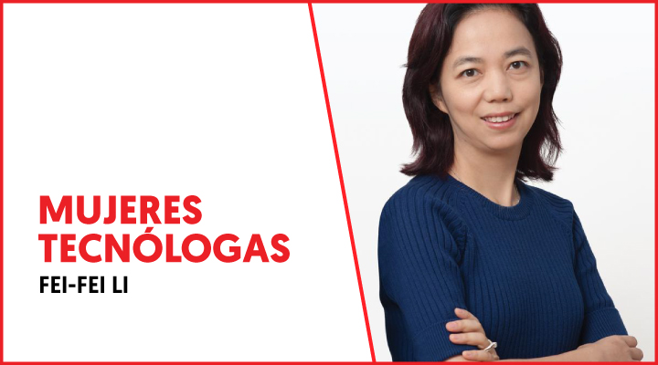 Mujeres Tecnólogas: Fei-Fei Li - Gradiant Mujeres Tecnólogas: Fei-Fei Li - Gradiant
